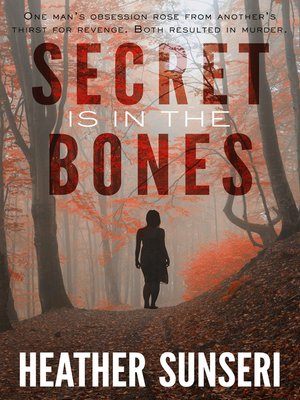 cover image of Secret is in the Bones